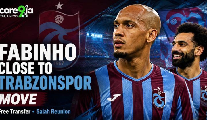 Fabinho Arrives for Trabzonspor Move as Mohamed Salah Reunion Nears